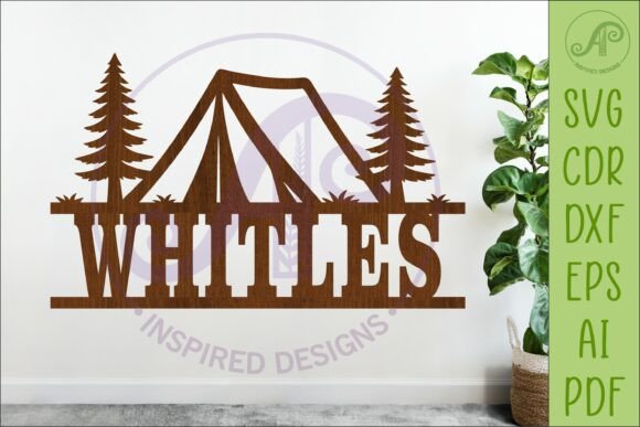 Camping Family Name Sign SVG, Tent: Your Next Project